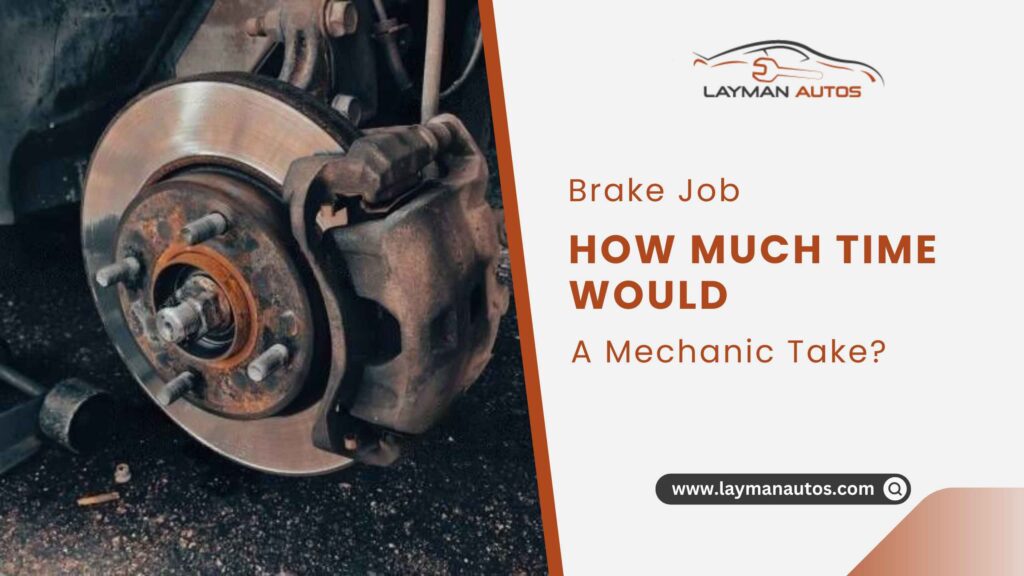 Brake Job